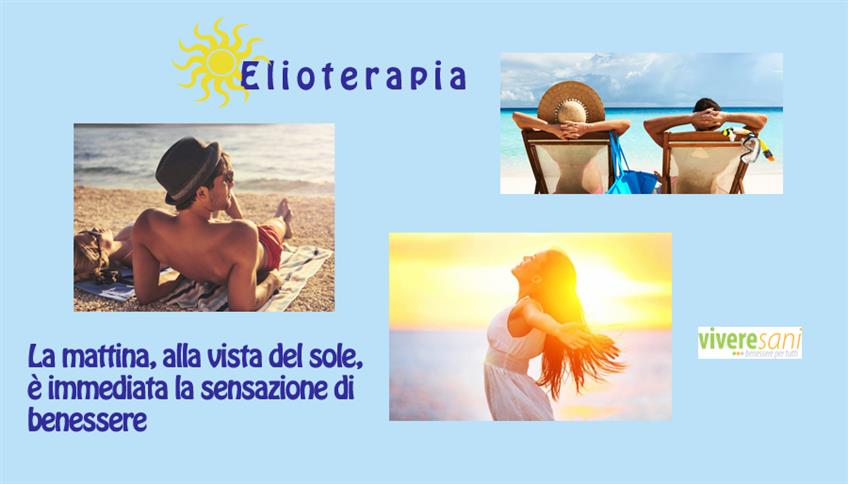 Elioterapia: la luce solare fa bene o male? Elioterapia: la luce solare fa bene o male?